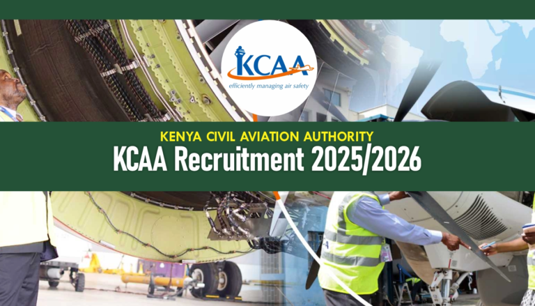 KCAA Recruitment 2025/2026 Jobs Application Form Portal