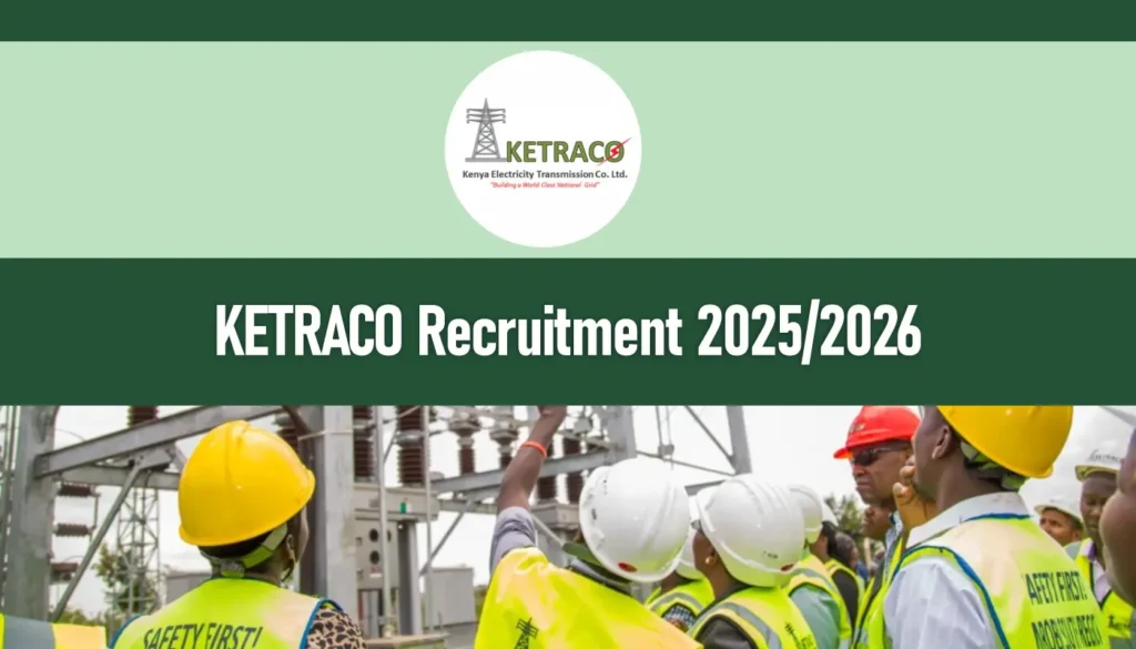 KETRACO Recruitment 2026/2027 Jobs in Kenya
