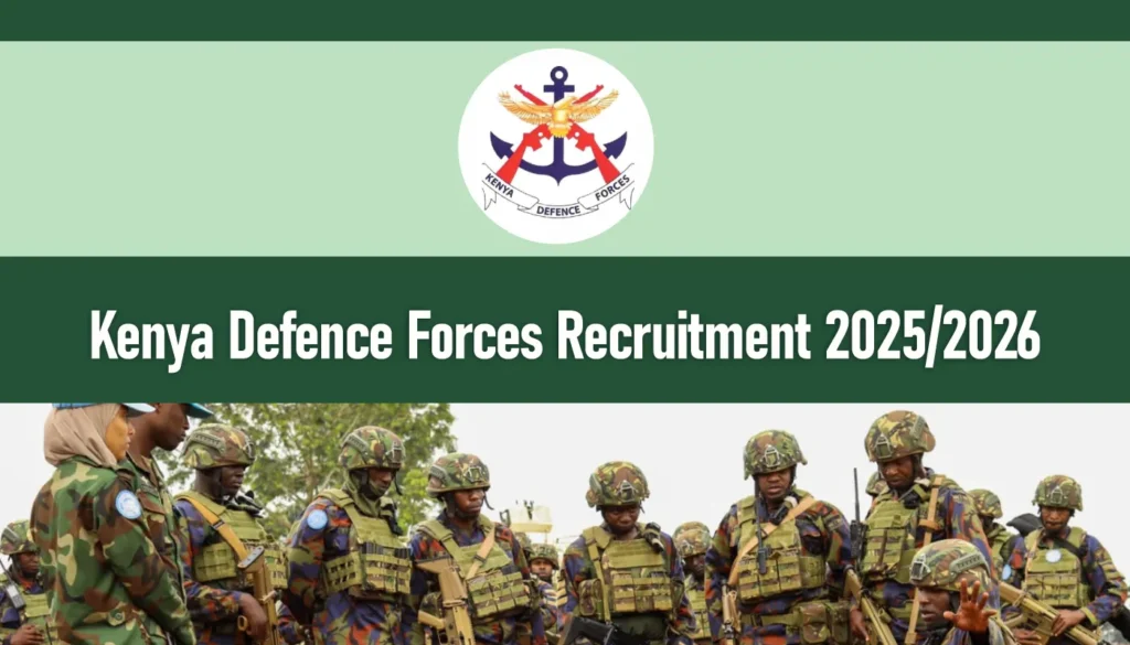 KDF Recruitment 2026/2027 Dates & Centers, Requirements, Portal