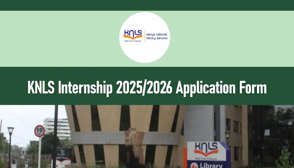 KNLS Internship 2026/2027 Dates, Criteria, Application Form Portal