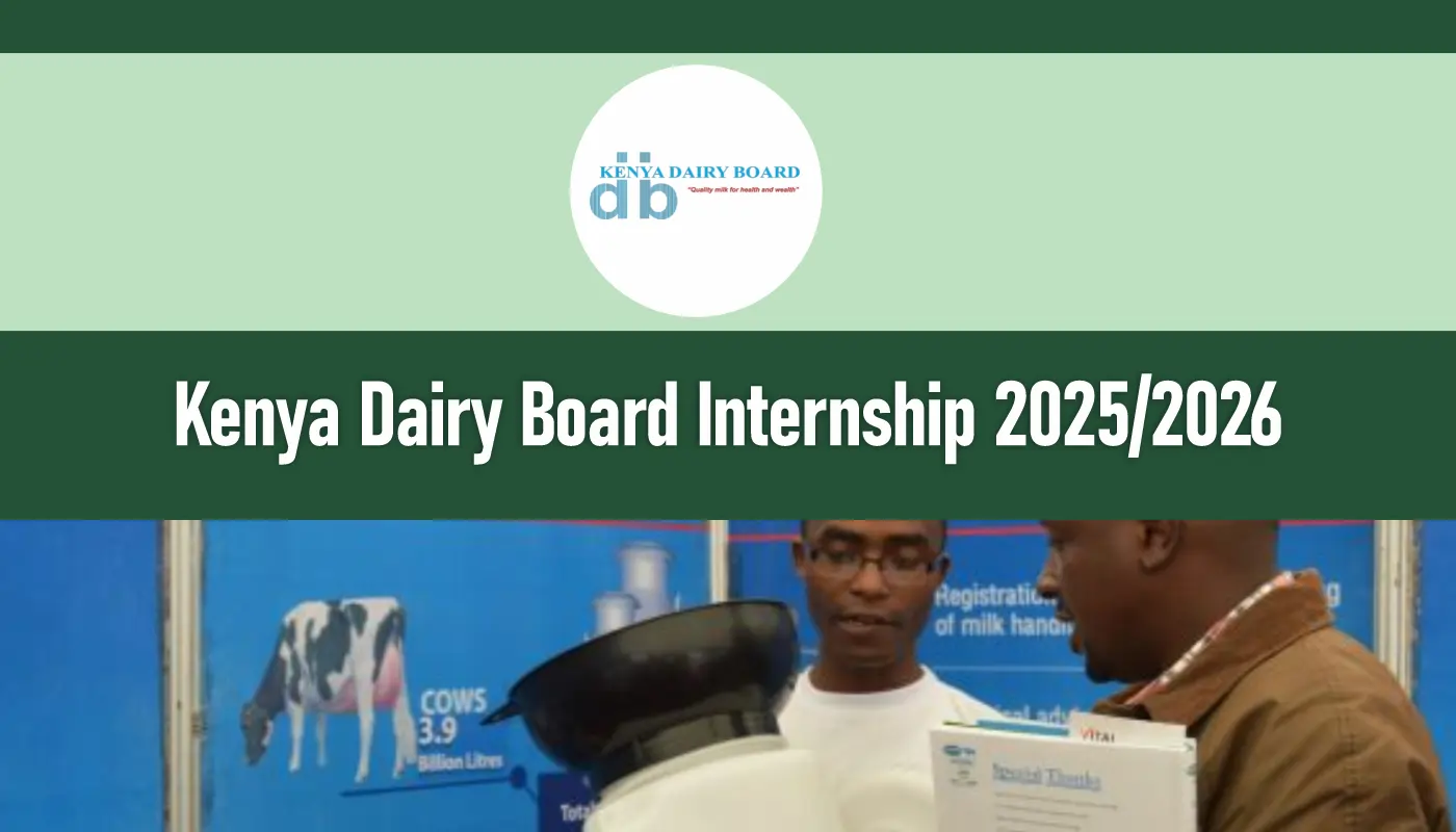 Kenya Dairy Board Internship 2026/2027 Application Form Portal