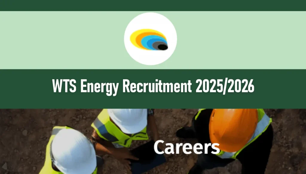 WTS Energy Recruitment 2026/2027 Application Form Portal