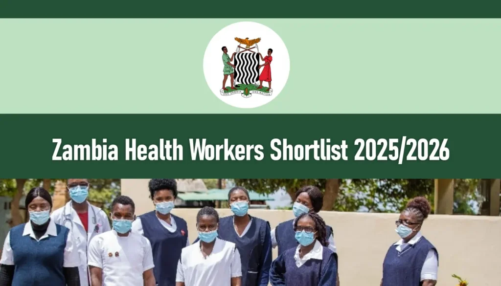 Zambia Health Workers Shortlisted Candidates 2026 PDF is Out