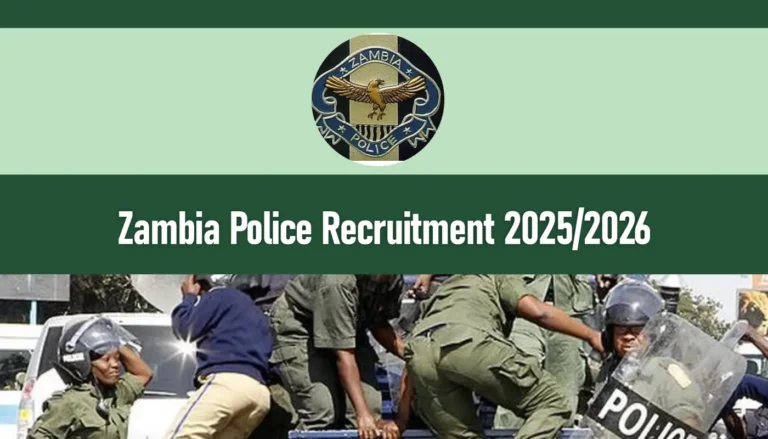 Zambia Police Recruitment 2026/2027 Application Form Portal