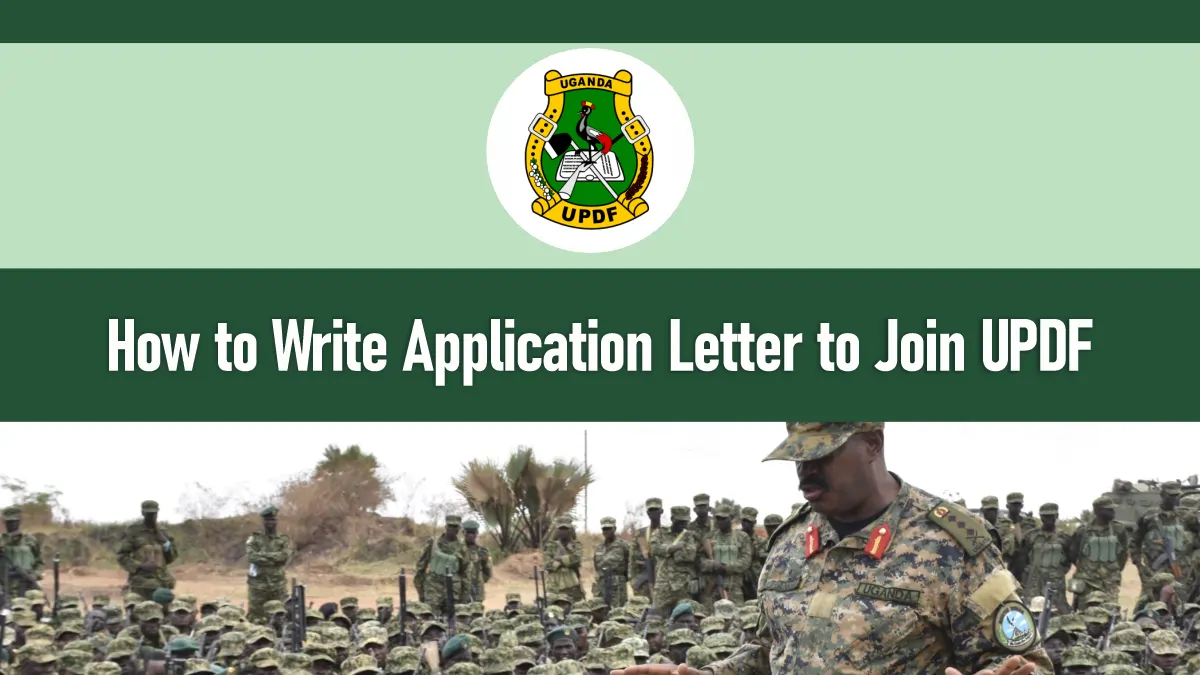 How to Write Application Letter to Join UPDF 2026/2027 Recruitment