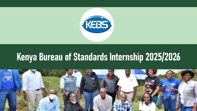 KEBS Internship 2026/2027 Application Form, Dates, Requirements