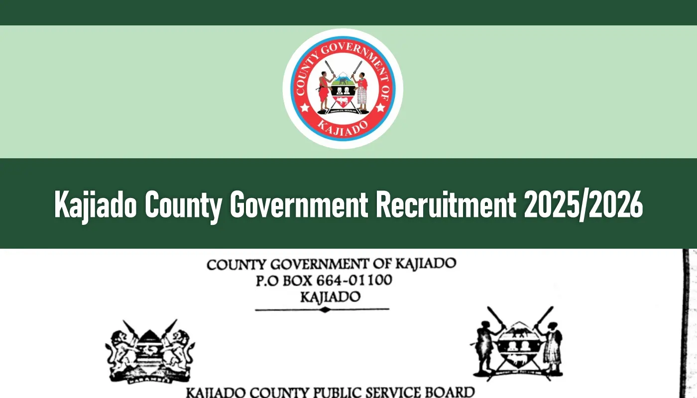 Kajiado County Government Recruitment 2025/2026 Job Vacancies Portal