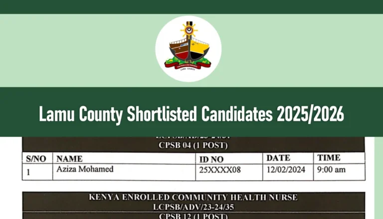 Lamu County Shortlisted Candidates 2025/2026 PDF is Out