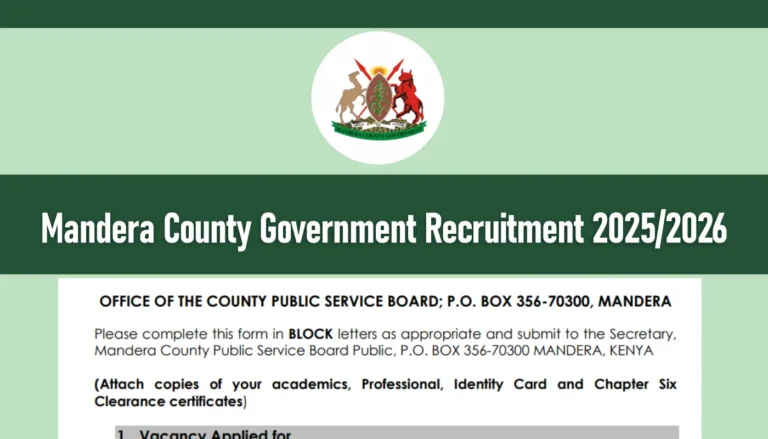 Mandera County Government Recruitment 2025/2026 Jobs Application Form