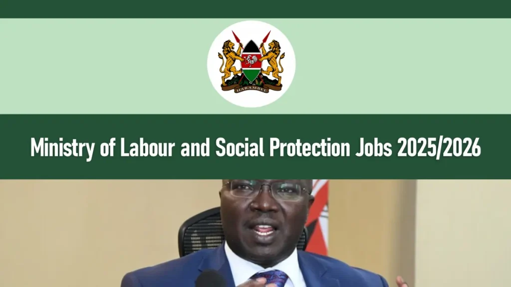 Ministry of Labour and Social Protection Recruitment 2026/2027 Jobs Portal