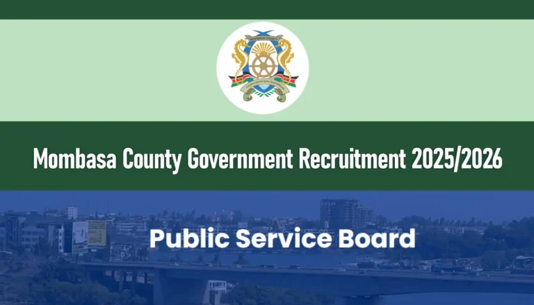 Mombasa County Government Recruitment 2025 Jobs Application Form Portal