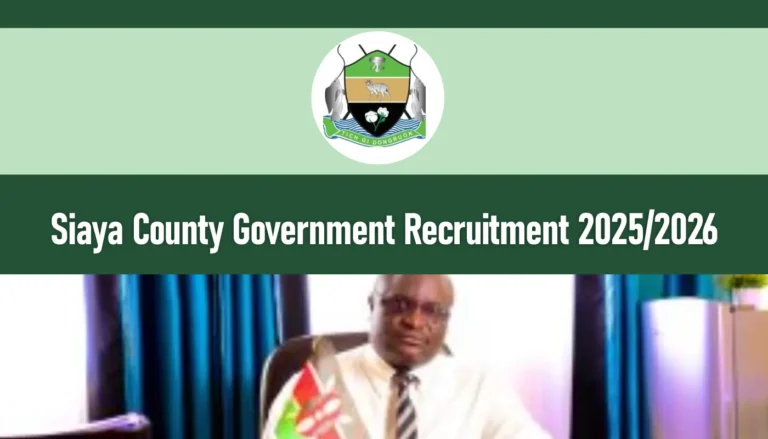 Siaya County Government Recruitment 2026/2027 Jobs Application Portal