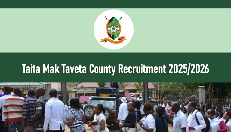 Taita Mak Taveta County Recruitment 2026/2027 Jobs Application Portal