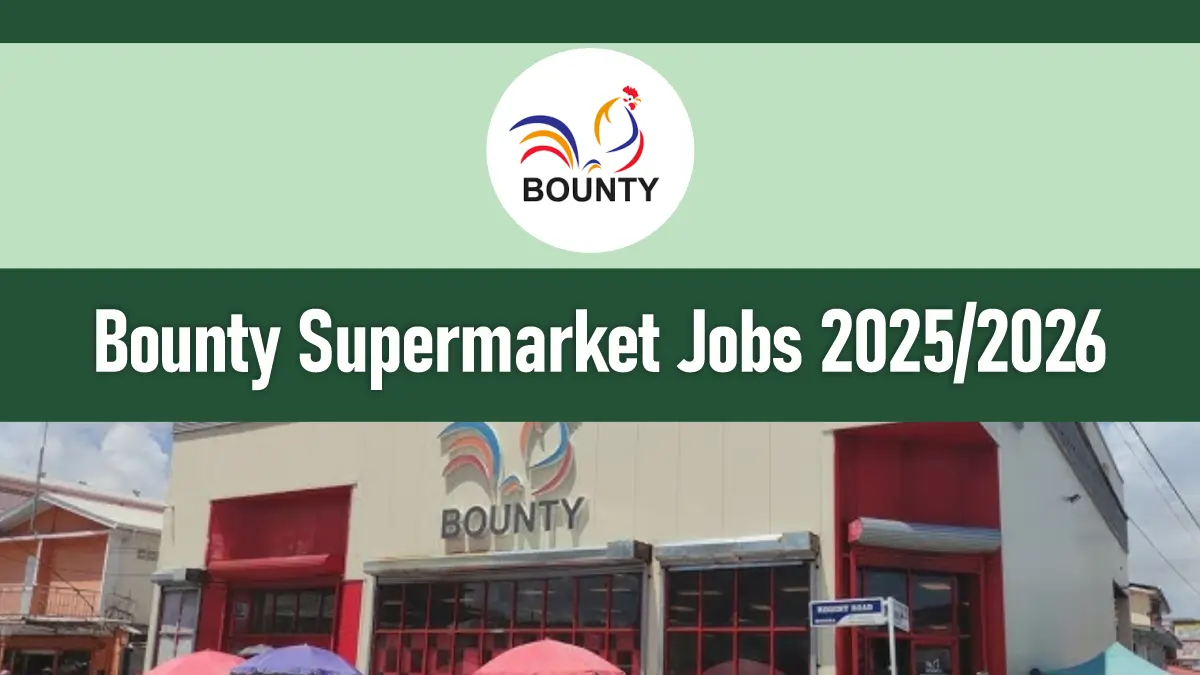 Bounty Supermarket Jobs 2026/2027 Application Form Portal