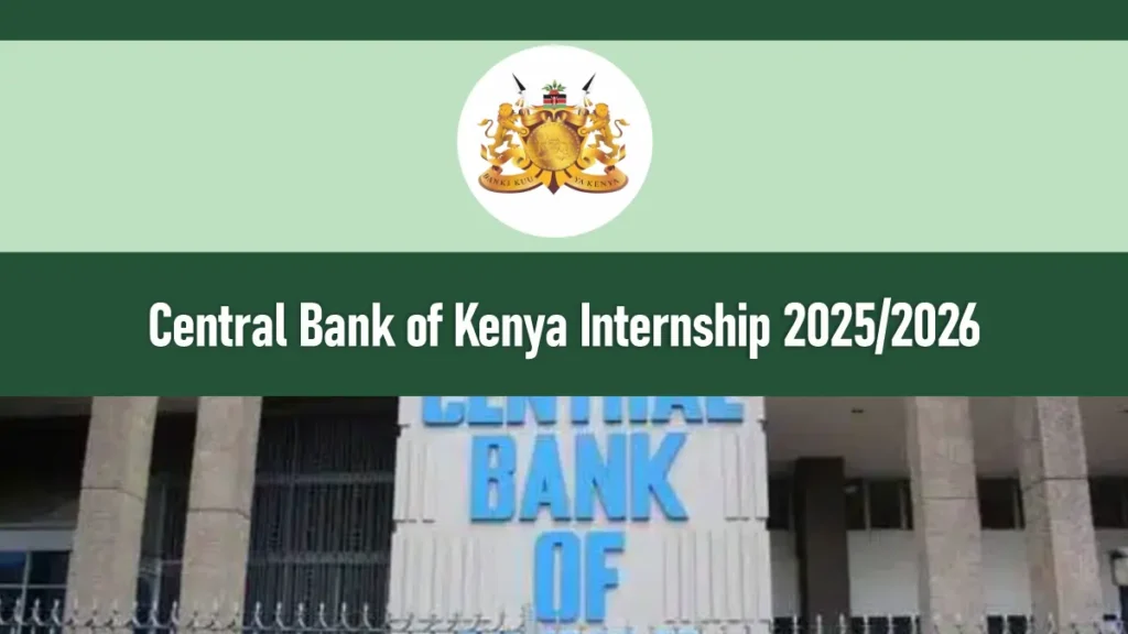 Central Bank of Kenya Internship 2026/2027 Application Portal