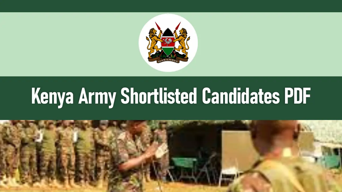 Kenya Army Shortlisted Candidates 2026/2027 PDF Download