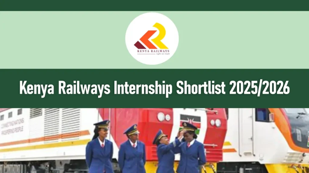 Kenya Railways Internship Shortlisted Candidates 2026/2027 PDF Download