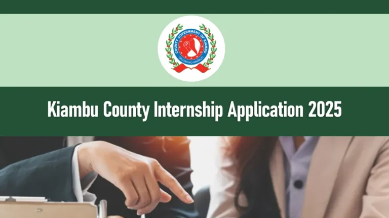 Kiambu County Internship 2026/2027 Application Form Portal