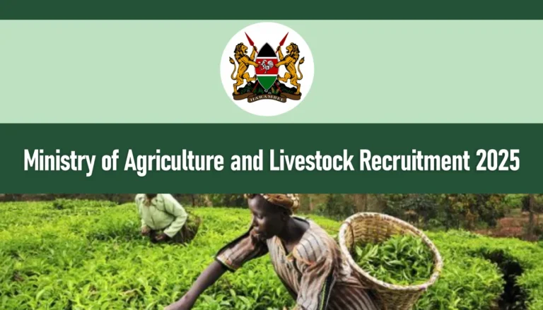 Ministry of Agriculture and Livestock Recruitment 2025/2026 Jobs Portal