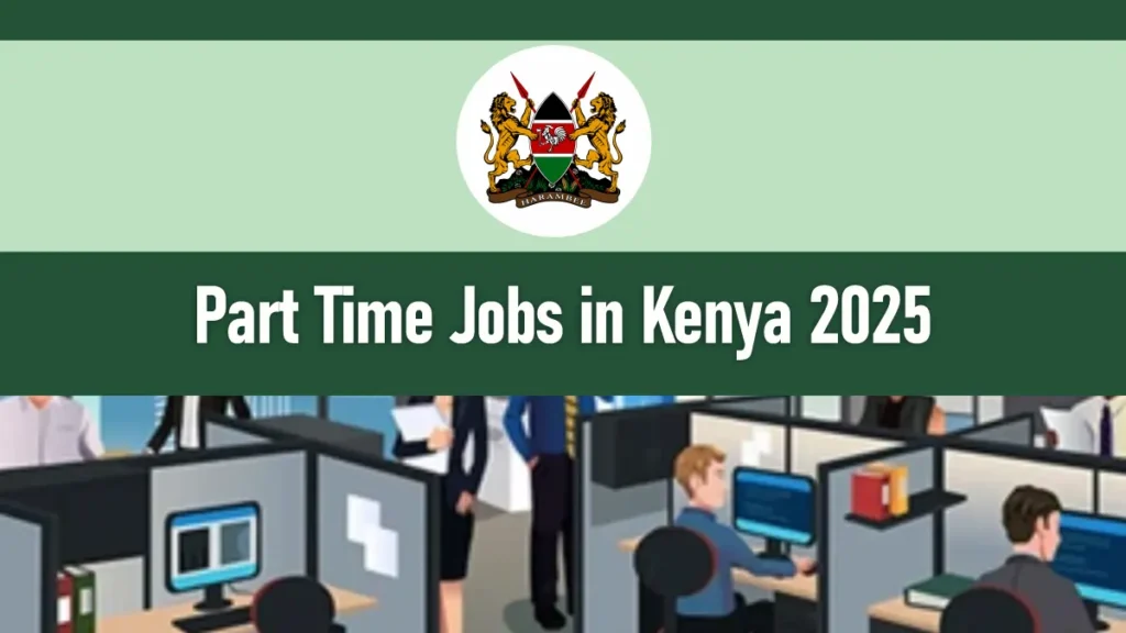 Part Time Jobs in Kenya (February 2026)