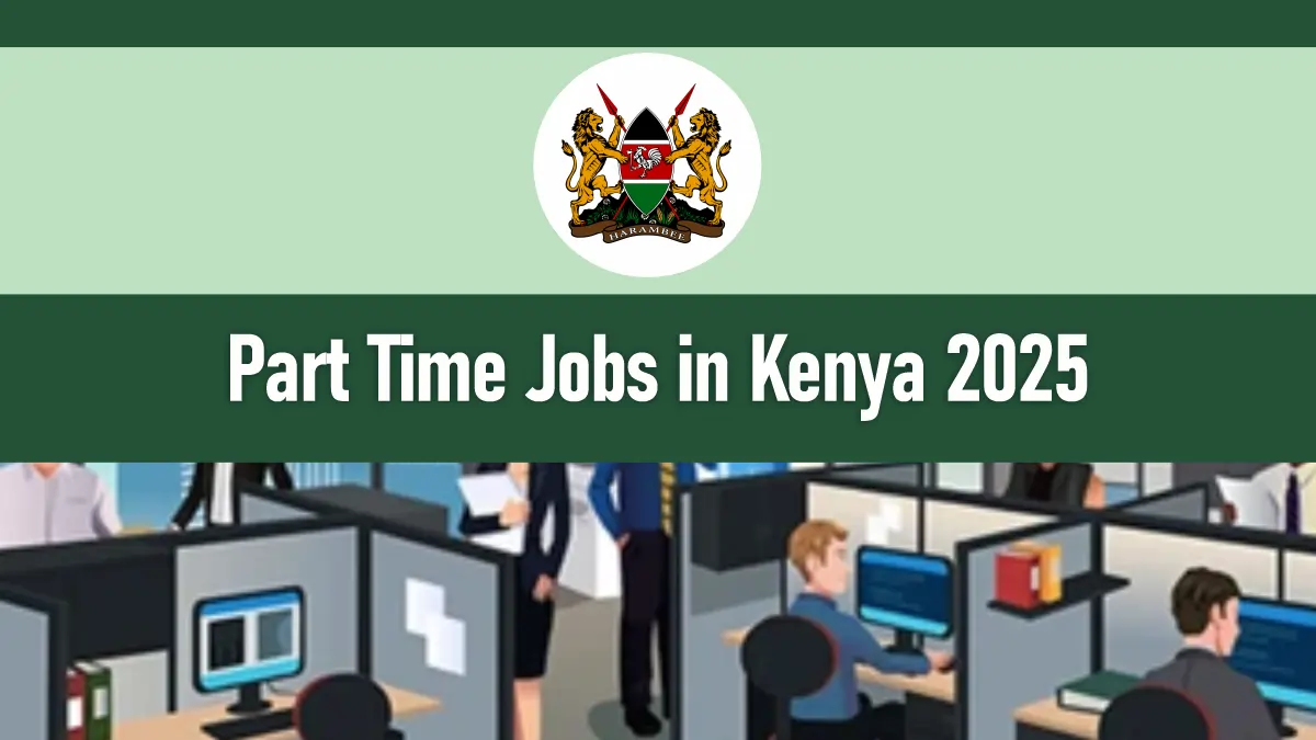 Part Time Jobs in Kenya (February 2026)
