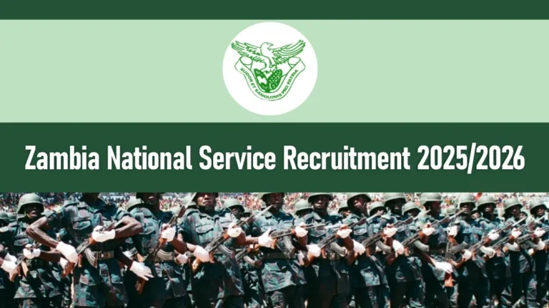 Zambia National Service Recruitment 2026/2027 Application Form Portal