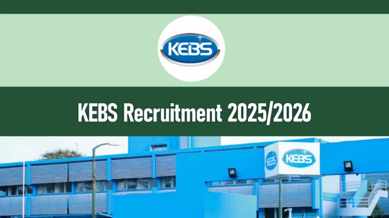 KEBS Recruitment 2026/2027 Application Form Portal