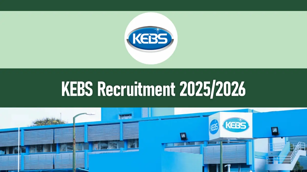 KEBS Recruitment 2026/2027 Application Form Portal