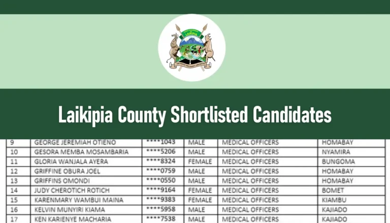 Laikipia County Jobs Shortlisted Candidates 2026/2027 PDF Download
