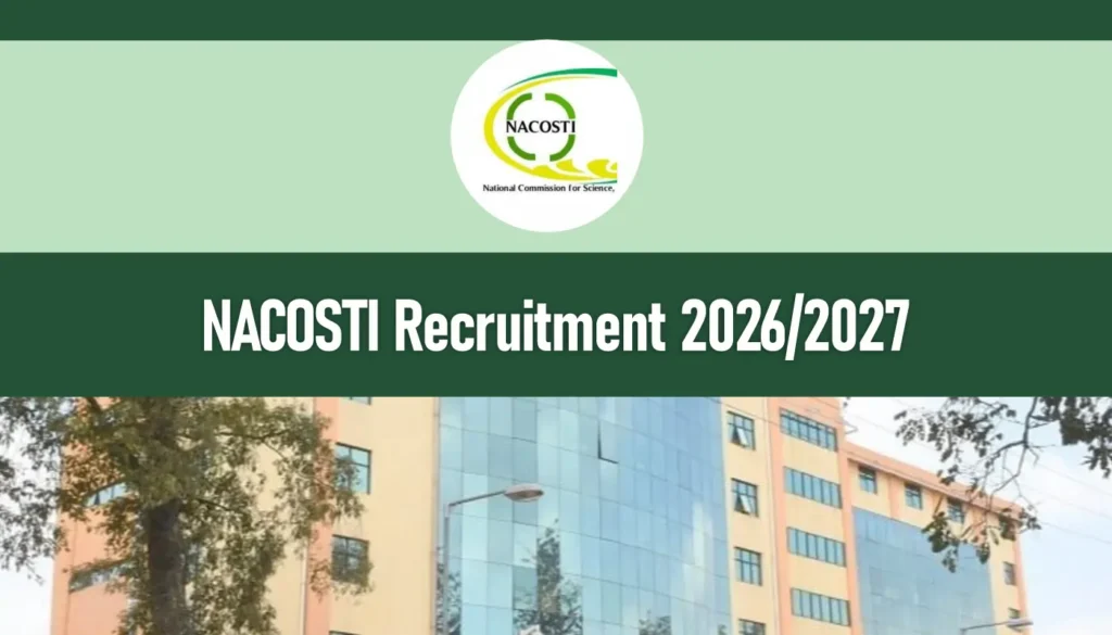 NACOSTI Recruitment 2026/2027 Application Form Portal