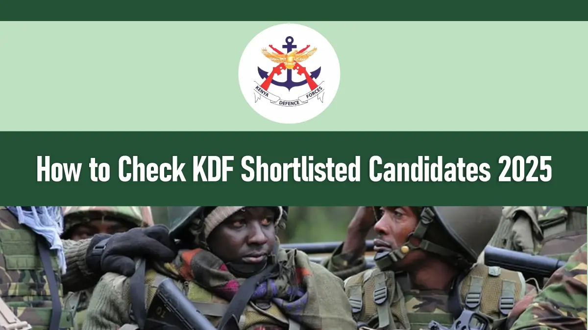 How to Check KDF Shortlisted Candidates 2026/2027