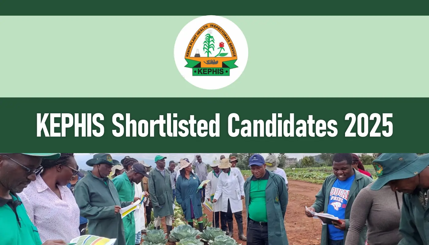 KEPHIS Shortlisted Candidates 2026/2027 PDF Download Release Date