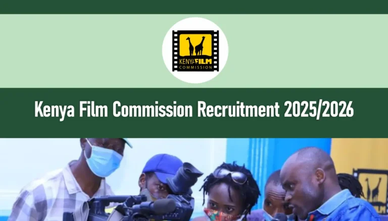 Kenya Film Commission Recruitment 2026/2027 Career Portal