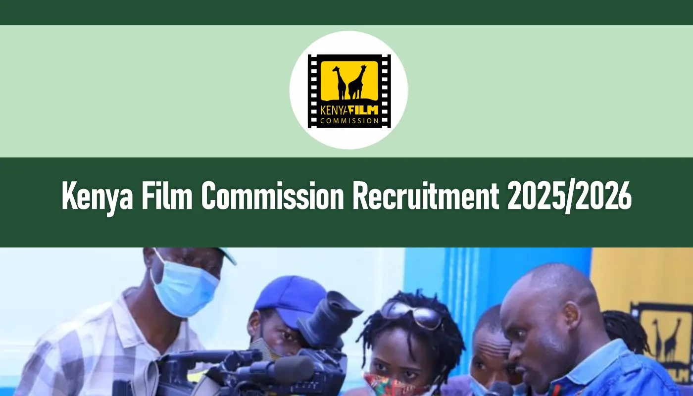 Kenya Film Commission Recruitment 2026/2027 Career Portal