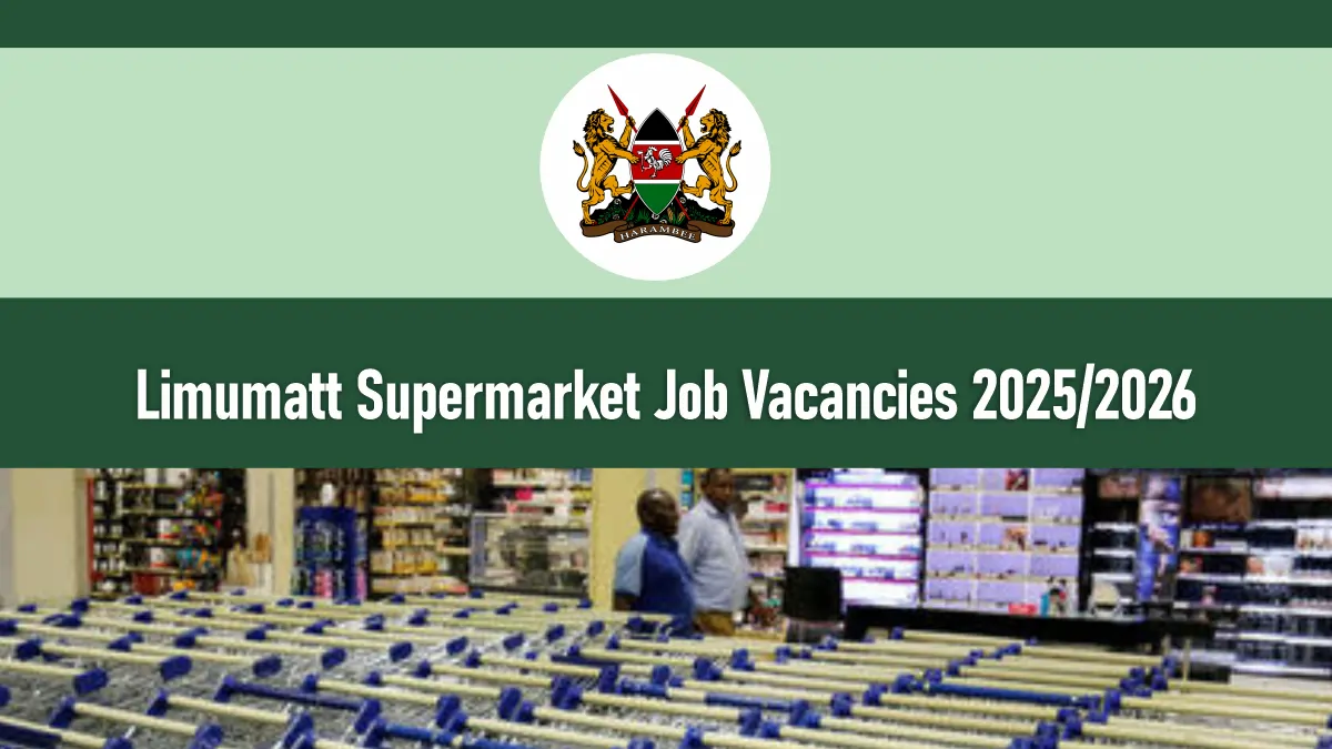 Limumatt Supermarket Job Vacancies 2026/2027 Application Portal