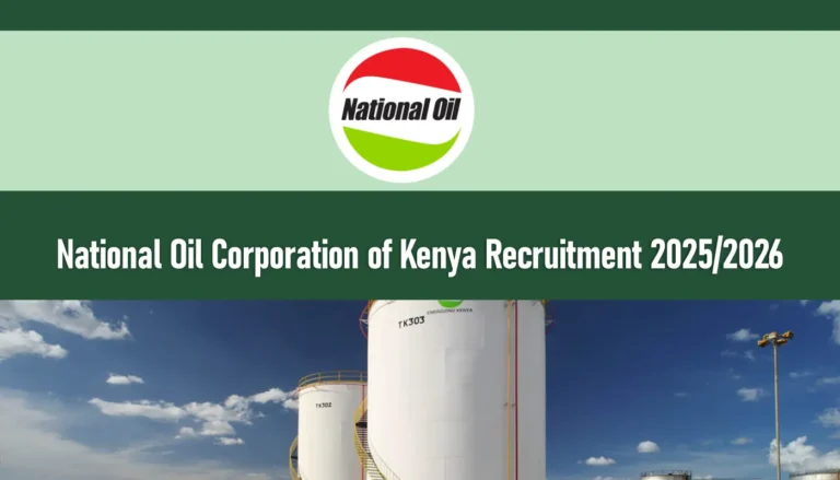 National Oil Corporation of Kenya Recruitment 2026/2026 Jobs Portal