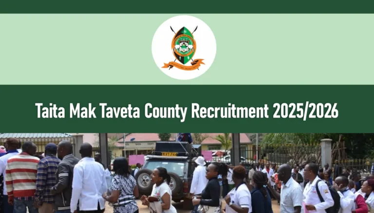 Taita Mak Taveta County Recruitment 2026/2027 Jobs Application Portal
