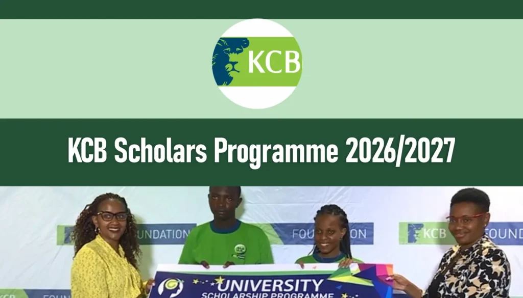 KCB Scholars Programme 2026/2027 Application is Open; Apply