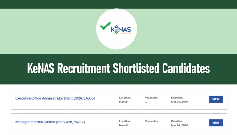 KENAS Recruitment Shortlisted Candidates 2026/2027 PDF is Out