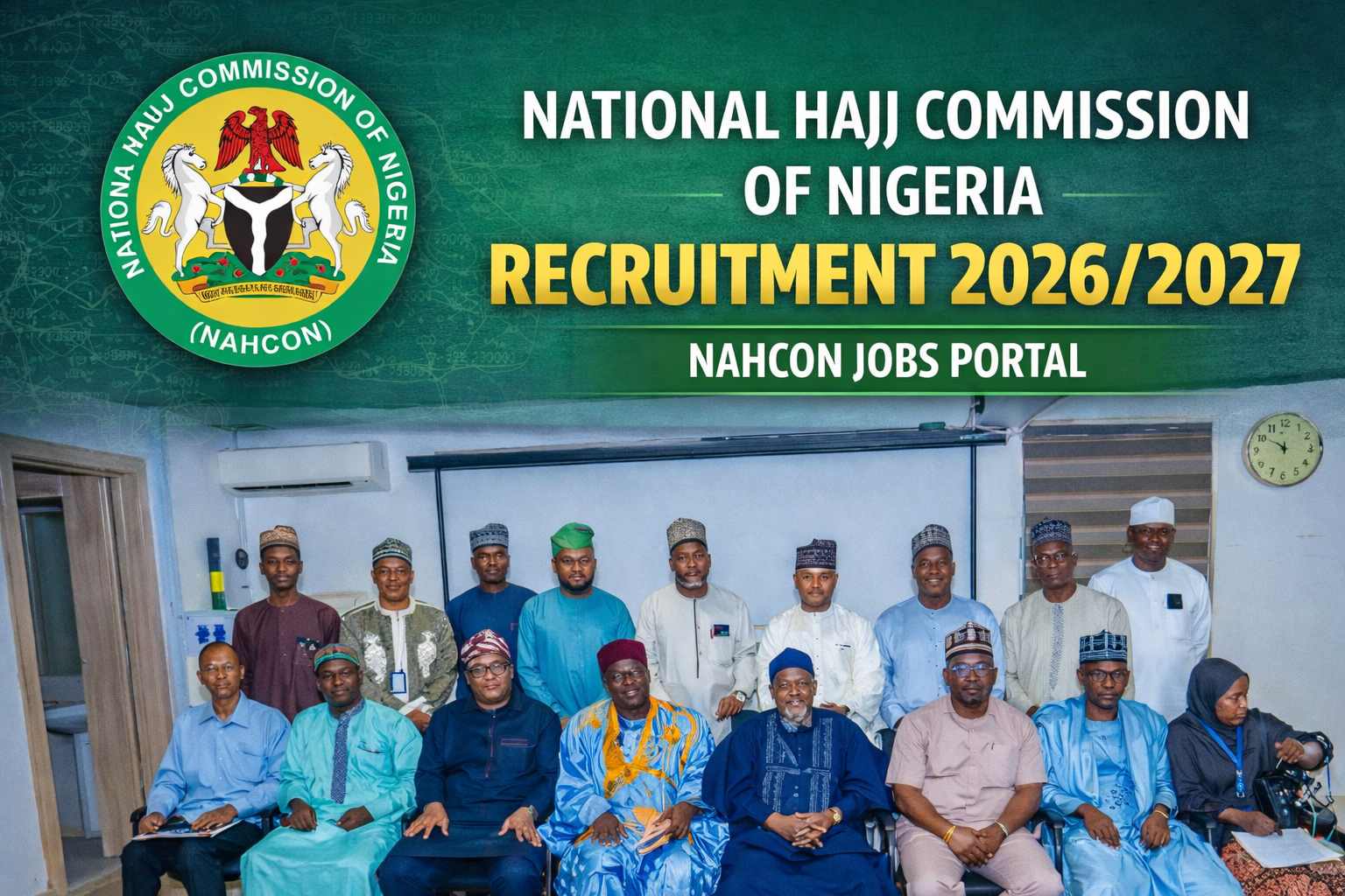 National Haji Commission Recruitment 2026/2027 NAHCON Jobs Portal