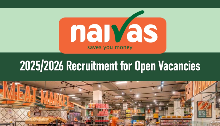 Naivas Supermarket Jobs Vacancies 2026/2027 Recruitment Portal