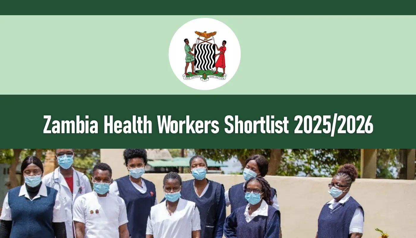 Zambia Health Workers Shortlisted Candidates 2026 PDF is Out