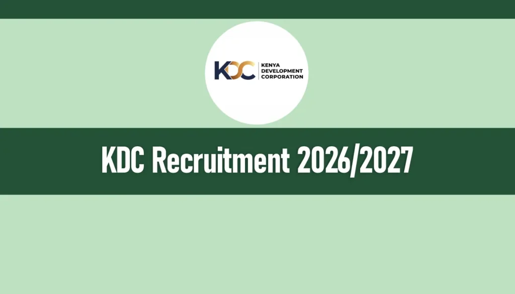 KDC Recruitment 2026/2027 Portal, Jobs Application Deadline