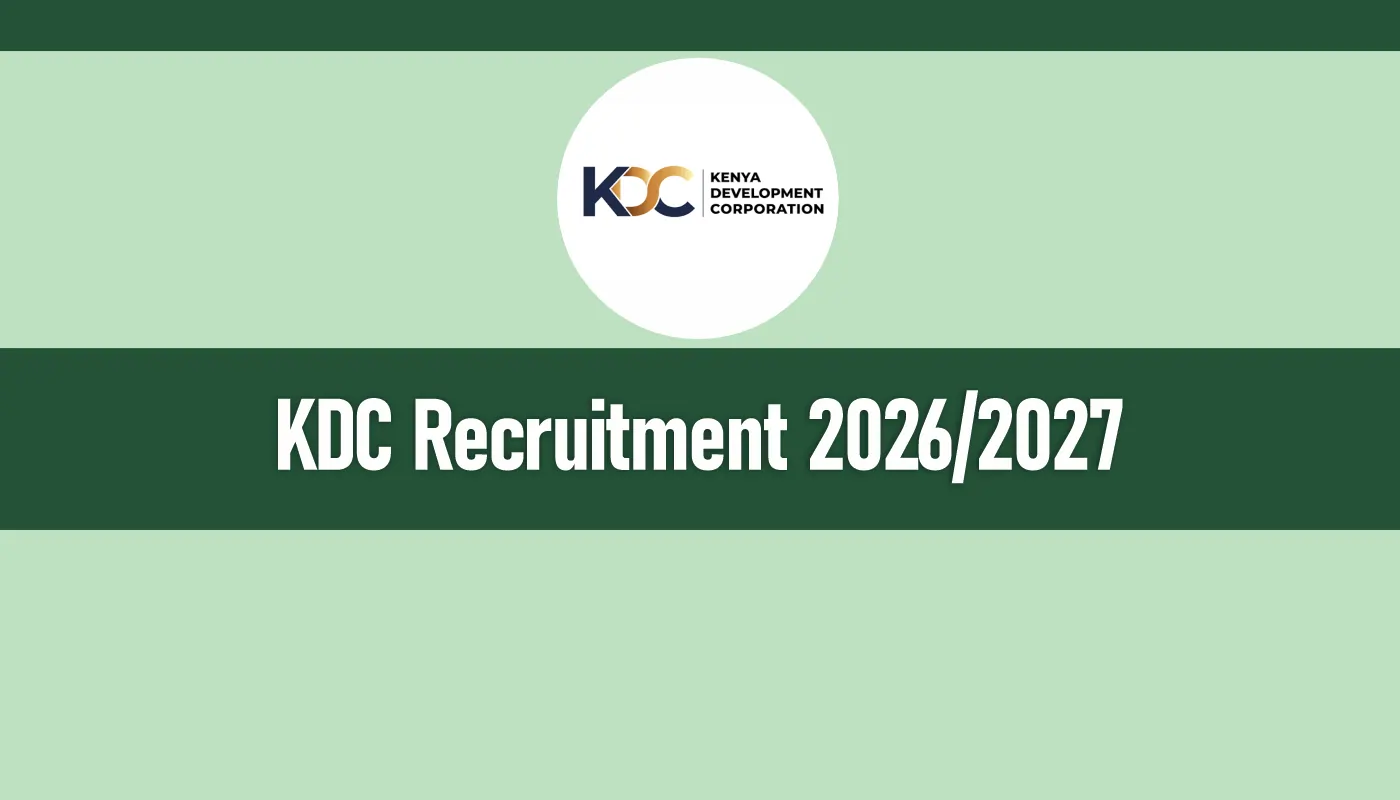 KDC Recruitment 2026/2027 Portal, Jobs Application Deadline