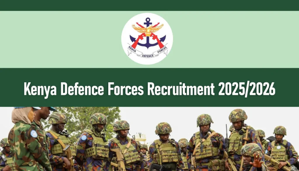 KDF Recruitment 2026/2027 Dates & Centers, Requirements, Portal